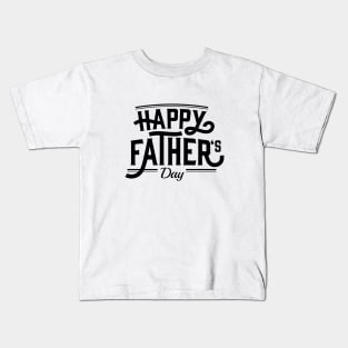 Happy Father's Day Kids T-Shirt